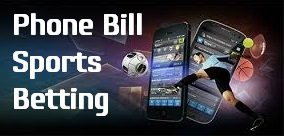 mobile phone bill betting sites